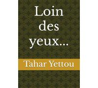 Loin des yeux...