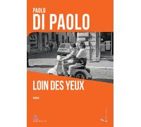 Loin des yeux - Paolo Di Paolo
