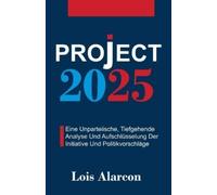 Lois Alarcon Project 2025 (Tascabile)
