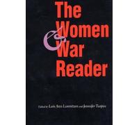 Lois Ann Lorentzen The Women and War Reader (Tascabile)