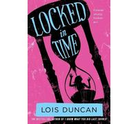 Lois Duncan Locked in Time (Tascabile)