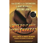 Lois H. Gresh Robert Weinberg Why Did it Have to be Snakes? (Tascabile)