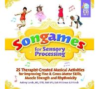 Lois Hickman Aubrey Lande Bob Wiz Songames for Sensory Processing (Tascabile)