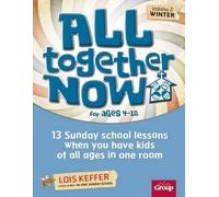 Lois Keffer Group Children's Mini All Together Now for Ages 4-12 (Vo (Tascabile)