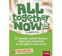Lois Keffer Group Children's Mini All Together Now for Ages 4-12 (Vo (Tascabile)