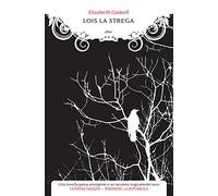Lois la strega