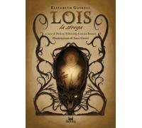Lois la strega - 2025 - Black Dog
