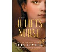 Lois Leveen Juliet's Nurse (Tascabile)