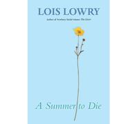 Lois Lowry A Summer to Die (Tascabile)