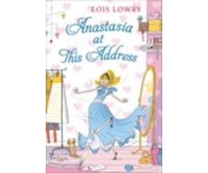 Lois Lowry Anastasia at This Address: Bk 8 (Tascabile)
