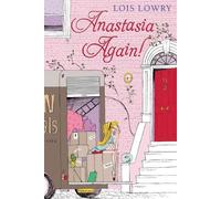 Lois Lowry Anastasia Bk 2 Anastasia Again (Tascabile)