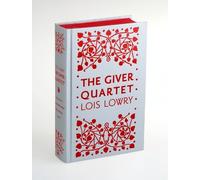 Lois Lowry The Giver Quartet Omnibus Deluxe Collector's Editi (Copertina rigida)