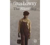 Lois Lowry The Silent Boy (Tascabile)