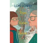 Lois Lowry Tree. Table. Book. (Tascabile)