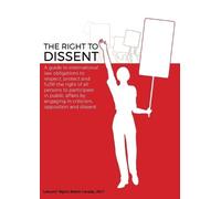 Lois M Leslie The Right to Dissent (Tascabile)
