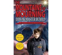Lois McMaster B The Mountains of Mourning-A Miles Vorkosigan Hugo an (Tascabile)