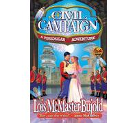 Lois McMaster Bujold A Civil Campaign (Copertina rigida)
