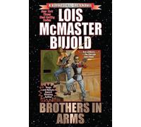Lois McMaster Bujold Brothers in Arms (Tascabile) Vorkosigan Saga