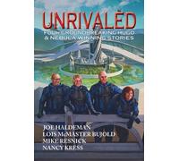 Lois McMaster Bujold Joe Haldeman Nancy Kress Mike Unrivaled (Copertina rigida)