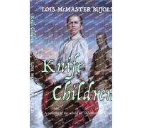 Lois McMaster Bujold Knife Children (Tascabile)
