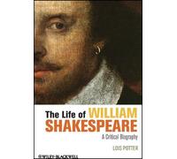 Lois Potter The Life of William Shakespeare (Tascabile)