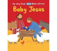 Lois Rock Baby Jesus (Tascabile) My Very First BIG Bible Stories