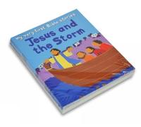 Lois Rock Jesus and the Storm (Tascabile) My Very First Bible Stories