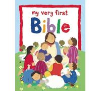 Lois Rock My Very First Bible (Copertina rigida)