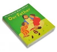Lois Rock Our Father (Tascabile) My Very First Bible Stories
