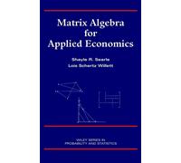 Lois Schertz Willett Shayle R. Matrix Algebra for Applied Ec (Copertina rigida)