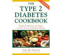 Lois Soneral The Type 2 Diabetes Cookbook (Tascabile)