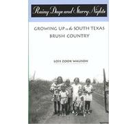 Lois Zook Wauso Rainy Days and Starry Nights: Growing up in the Sout (Tascabile)