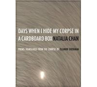 Lok Fung Days When I Hide My Corpse in a Cardboard Box (Tascabile)