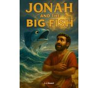 Lokesia Howard Jonah and the Big Fish (Tascabile)