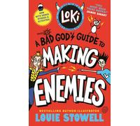Loki: A Bad God's Guide to Making Enemies : Trickster Norse god turned school kid - the bestselling, wickedly funny, comics-style diary series featuring Loki and Thor for 8-12 year olds: 4