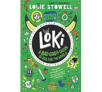 Loki: A Bad God's Guide to Ruling the World