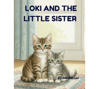 Loki and the Little Sister: 3