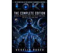 LOKI: The Complete Edition: Includes The Forbidden Planet, The Rise of Terra Prime, and Battle for Terra Prime