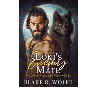 Loki's Enemy Mate (versione italiana): Storia d'amore gay vichinga del lupo mannaro Shifter
