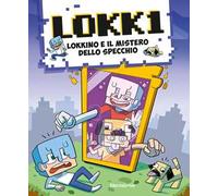 Lokkino e il mistero dello specchio