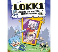 Lokkino e il mistero dello specchio