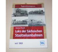Loks Il Sassone Württemberg Dal 1869 - Typenkompass - Transpress