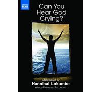 Can You Hear God Crying? (DVD) Various Hannibal Lokumbe Lokumbe Sakhi