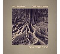 Lol Hammond & Duncan - Days Without End