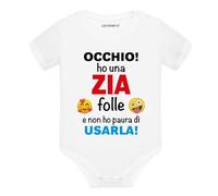 Lol t-shirt Body Neonato “Occhio! Ho una Zia Folle e Non ho Paura di Usarla” - Regalo Neonato Femmina e Maschio - Regali Divertenti per Neonati - Idea Regalo Nascita (Bianco, 6 Mesi)