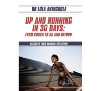 Lola Akingbola Up and Running in 30 Days (Copertina rigida)