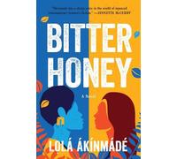 Lolá Ákínmádé Åkerström Bitter Honey (Copertina rigida)