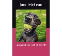 Lola and the Art of Treats