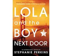 Lola And The Boy Next Door