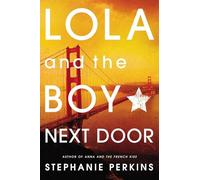 Lola and the Boy Next Door